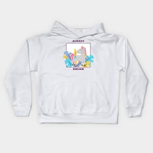 Always Dream Unicorn Kids Hoodie